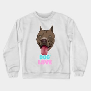 Love dogs my family Crewneck Sweatshirt